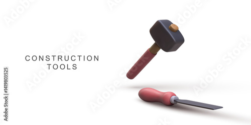Construction Tools With Hammer And Chisel For DIY, Repair, Building, Workshop, Home Improvement, Engineering, Clean 3D Render, Isolated On White Background, Vector Illustration.