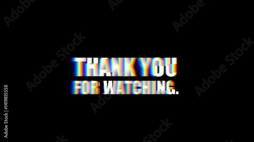 Thanks for Watching YouTube Outro Glitch Text Animation on Retro Effect 4k