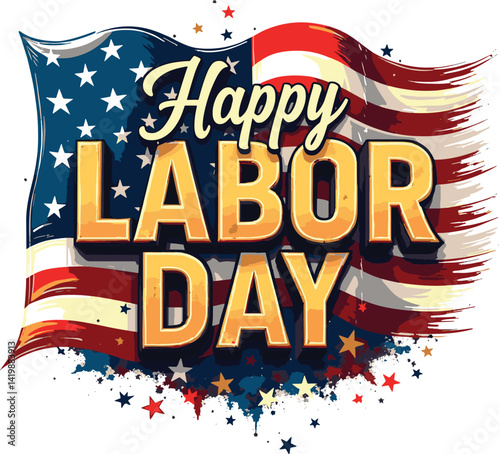 Happy Labor Day Celebration Design Featuring American Flag Colors and Festive Elements