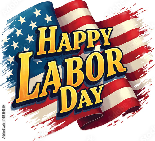Happy Labor Day Graphic with American Flag and Stylish Typography Design