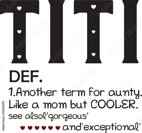 Titi Definition svg, Mother's day gift svg