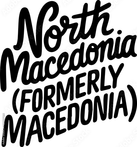 North Macedonia Formerly Macedonia Text