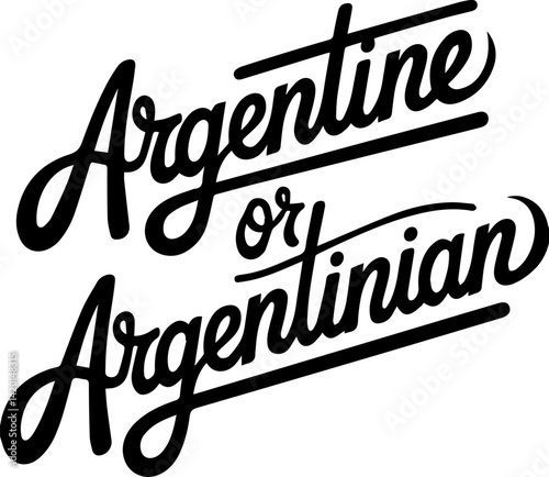 Argentine Or Argentinian Typography Design