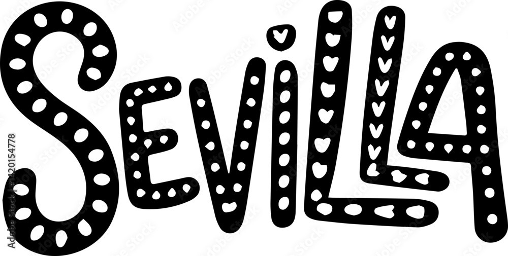 Naklejka premium Sevilla City Decorative Hand Lettering