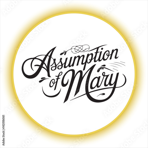 Assumption of Mary Calligraphy Vector Design,Elegant Assumption of Mary Typography Art,Assumption of Mary Handwritten Script Design,Religious Assumption of Mary Lettering Art,Assumption of Mary Black 