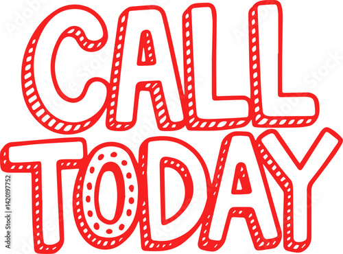 Call Today Urgent Action Needed Now