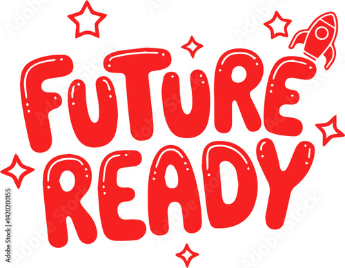 Future Ready Rocket Design Graphic