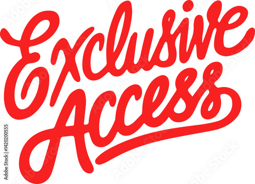 Red Exclusive Access Digital Graphic.