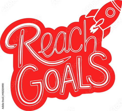 Reach Goals Rocket Ship Design