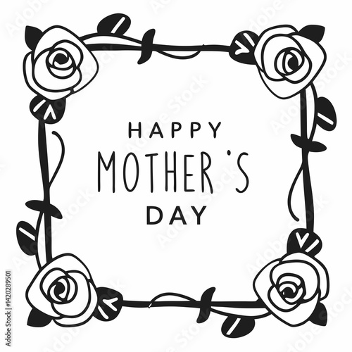 Happy Mother's Day floral frame with roses  