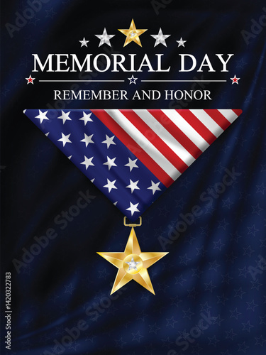 Memorial Day background American flag and medal. Memorial day Remember and Honor on dark blue background with stars. Vector illustration.