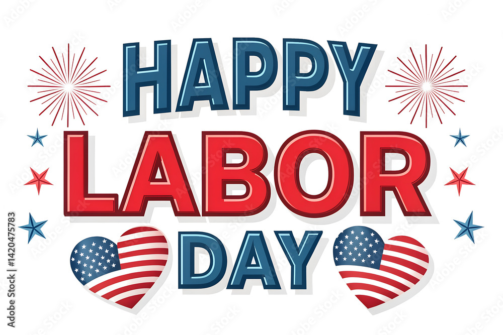 Obraz premium Happy Labor Day American Flag Hearts Fireworks Design