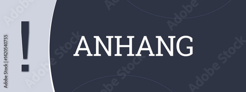Anhang (Attachment) - A blue banner illustration with white text.