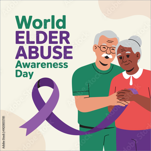 Promote respect, protect dignity — raise awareness for World Elder Abuse Awareness Day.