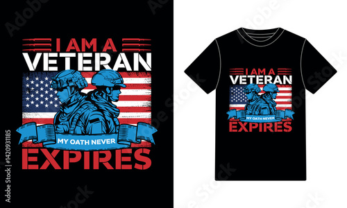 I am a veteran my oath never expires t-shirt design