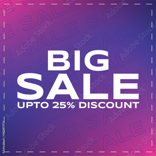 Big Sale Promotional Banner Post with Up to 25% Discount on Gradient Mesh Pink and Purple Background