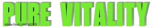 Pure Vitality - 3d text , 3d render