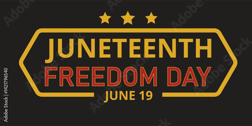 Bold graphic design celebrating Juneteenth Freedom Day and honoring African American history on June