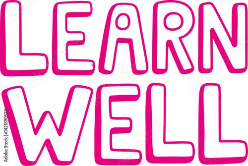 Learn Well - Colorful Cartoon Text.