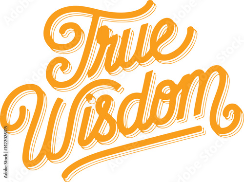 True Wisdom.