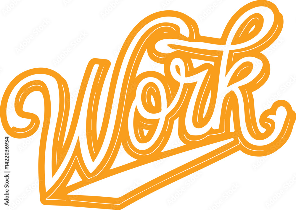 Obraz premium Orange Work Typography.