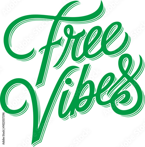 Free Vibes.