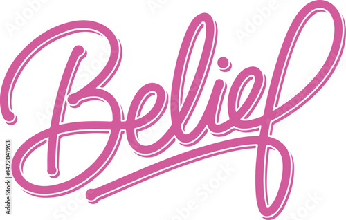 Believe.