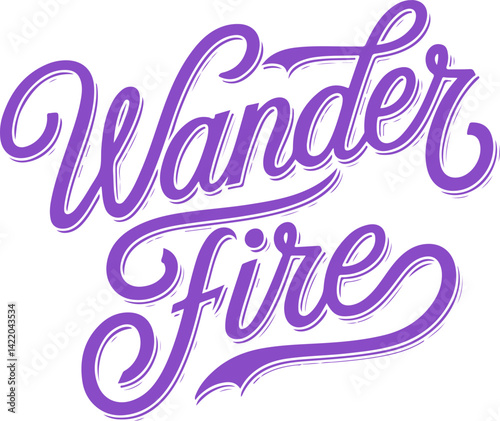 Wander Fire.