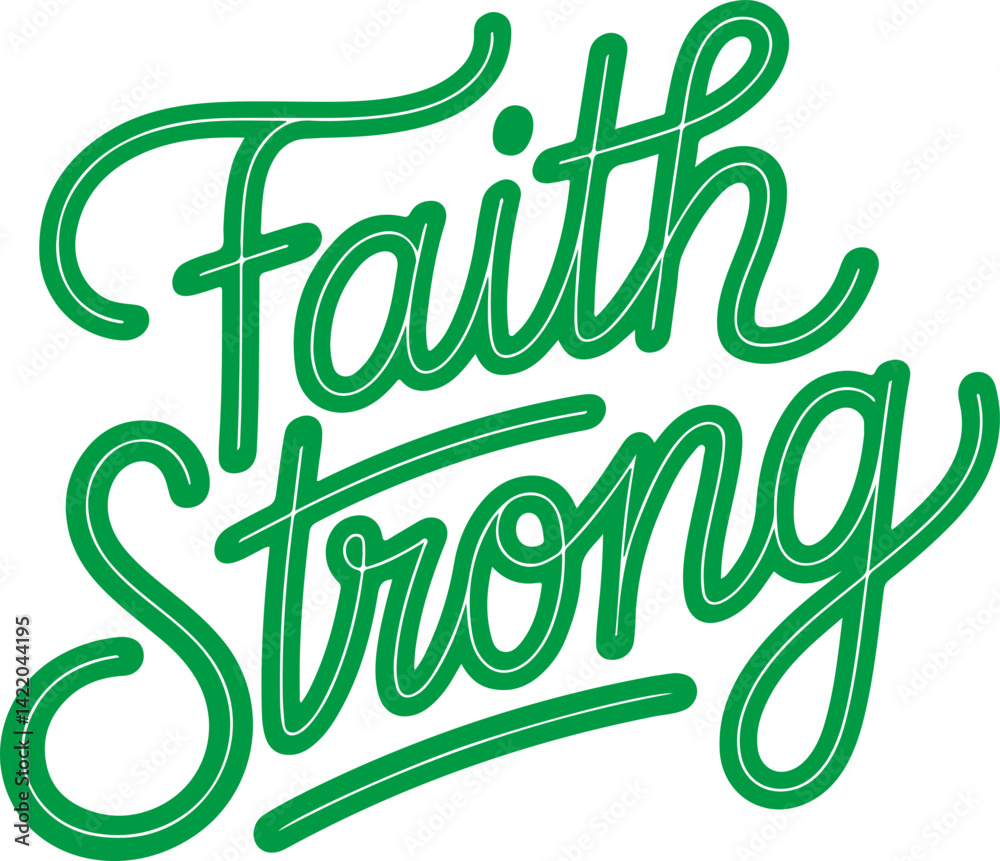 Fototapeta premium Faith Strong.