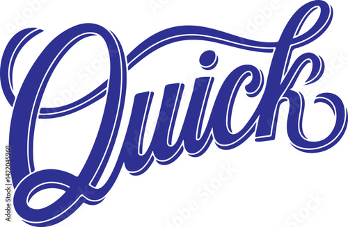 Quick - Handwritten Typography.