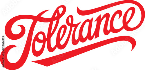 Tolerance Red Lettering.