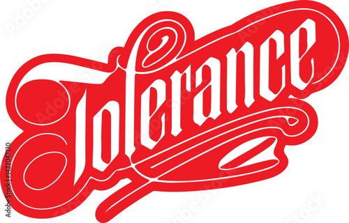 Intolerance Red Typography.
