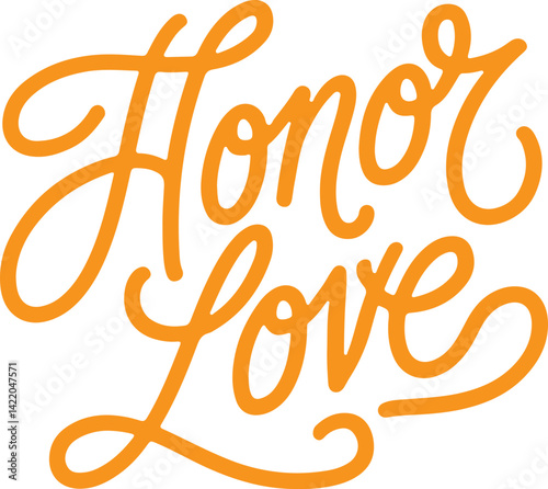 Honor Love.