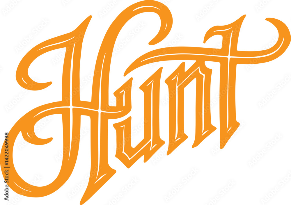 Hunt - Orange Gothic Lettering.