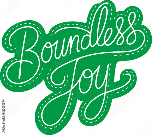 Boundless Joy.