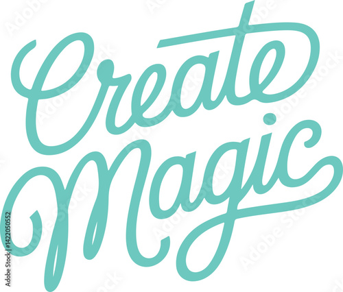 Create Magic.