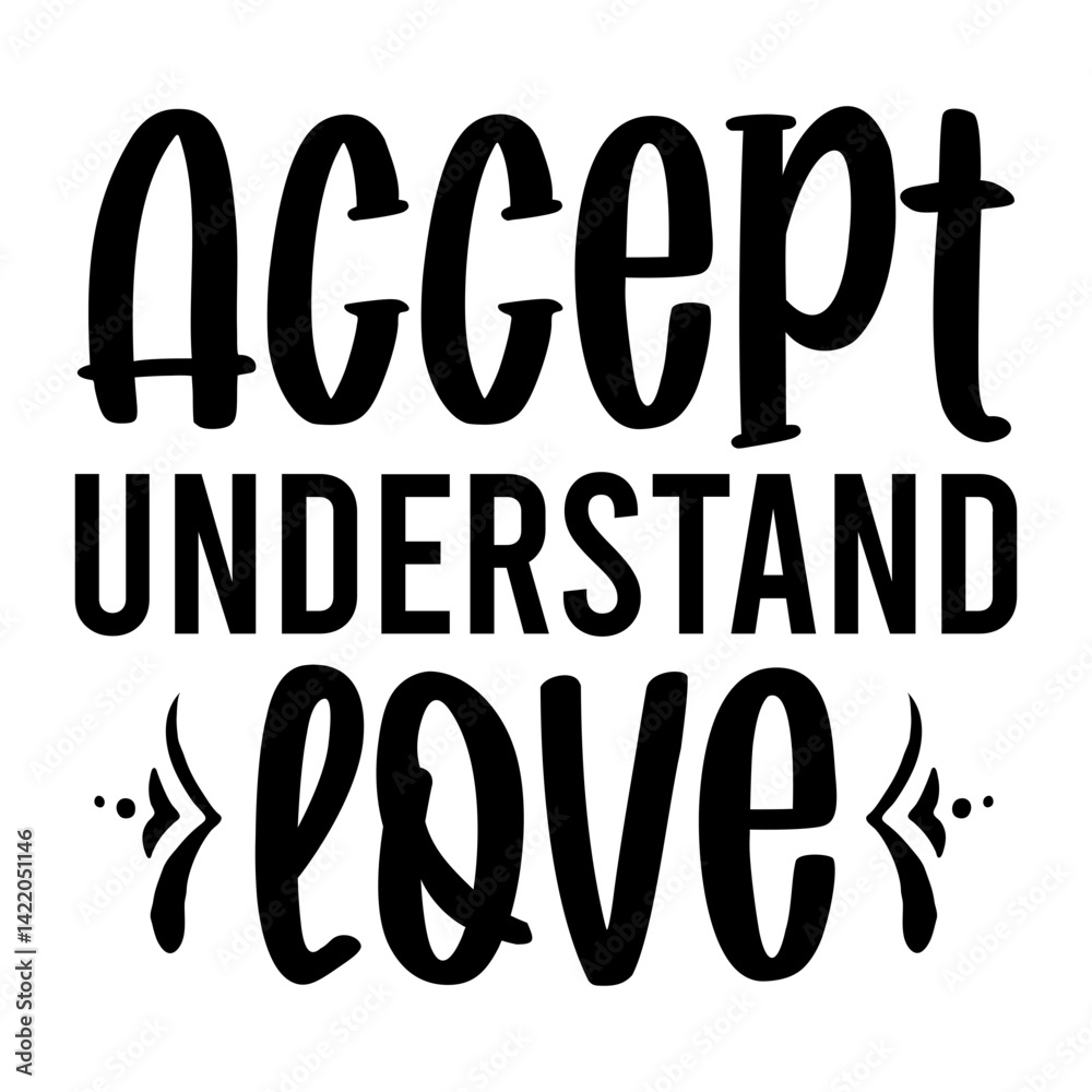 Accept Understand Love SVG Accept Understand Love SVG