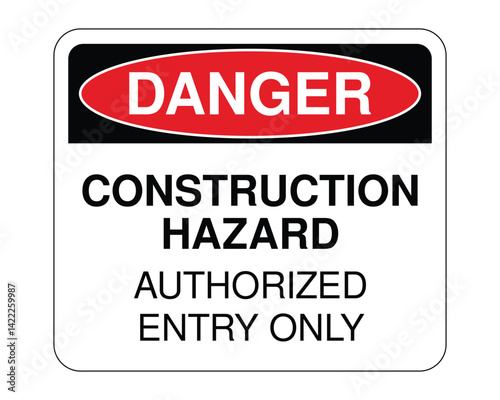 Danger Construction Hazard Sign, Restricted Entry Warning, Workplace Safety Compliance – High Quality Vectorial Stock Image