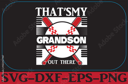 That's my grandson base ball