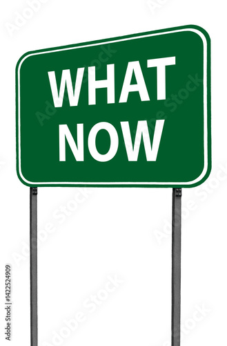 what now sign