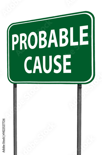 probable cause sign