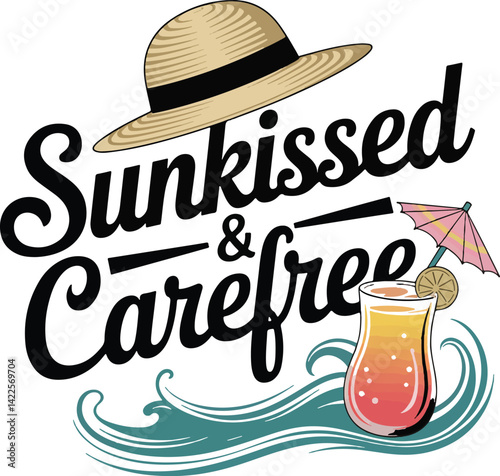 Carefree Sunkissed Carefree Quote Design for Summer Relaxation and Fun