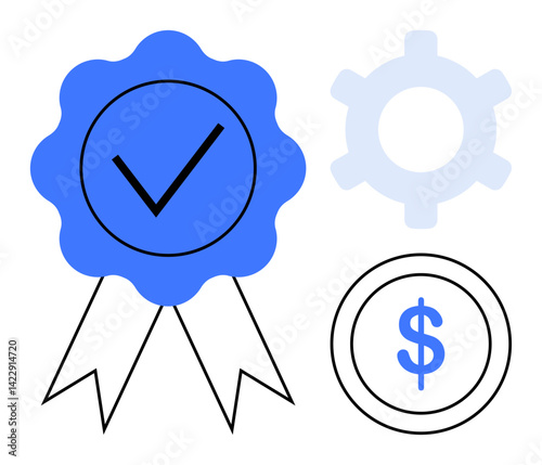 Blue quality badge with checkmark, transparent gear, and dollar coin highlighting certification, reliability, improvement, efficiency, cost management, assurance compliance. Flat simple metaphor