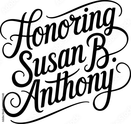 Honoring Susan B. Anthony Design