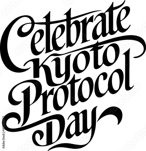 Celebrate Kyoto Protocol Day Now