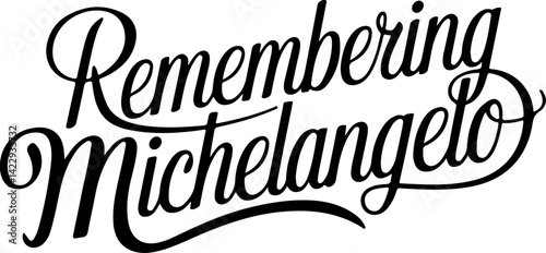 Remembering Michelangelo.