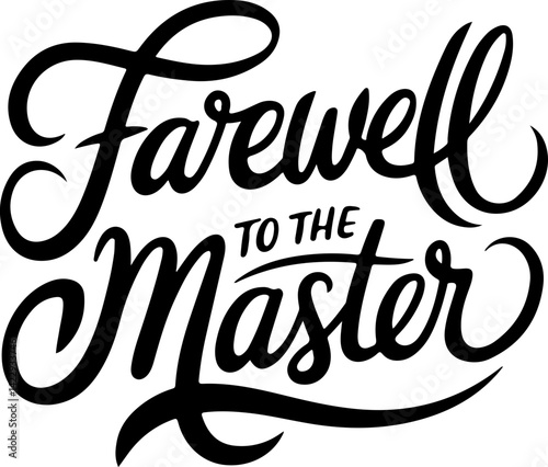 Farewell To The Master.