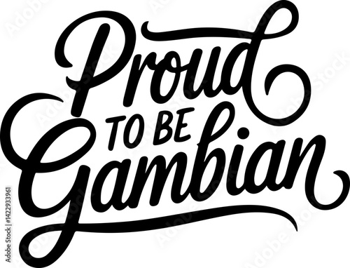 Proud to be Gambian.