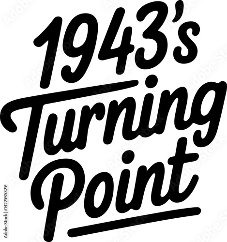 1943's Turning Point Design Graphic.