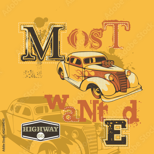 Vector illustration on the theme of most wanted, highway. typography design, t-shirt graphics, print, poster, banner, vector illustration